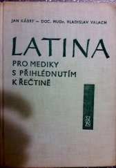 kniha Latina pro mediky s přihlédnutím k řečtině, SZdN 1962