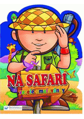 kniha Na safari veselé omalovánky, Svojtka & Co. 2010