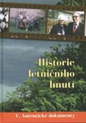 kniha Historie letničního hnutí [V], - Autentické dokumenty 1973-1989 - V. Autentické dokumenty, Křesťanský život 2007