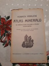 kniha Kobrův příruční atlas minerálů ku mineralogiím školním a studiu soukromému, I.L. Kober 1922
