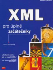 kniha XML pro úplné začátečníky, CPress 2002