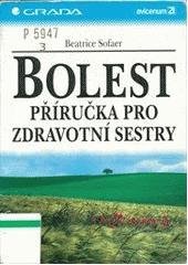 kniha Bolest příručka pro zdravotní sestry, Grada 1997