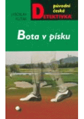 kniha Bota v písku, MOBA 2008