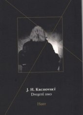 kniha Dvojité dno [básně a zápisky veršem převážně z roku 2009 a první poloviny roku 2010], Host 2010