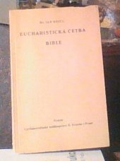 kniha Eucharistická četba Bible, Francl 1933