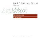 kniha Historické muzeum, Národní muzeum 1999