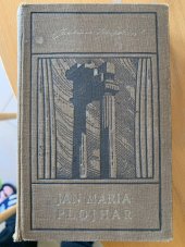 kniha Jan Maria Plojhar I., Česká grafická Unie 1927