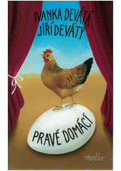 kniha Pravé domácí, Motto 2021