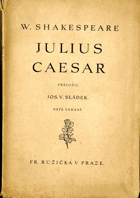 kniha Julius Caesar tragedie v pěti jednáních, Fr. Růžička 1941
