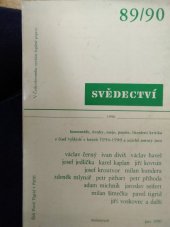 kniha Svědectví 89/90 Čtvrtletník pro politiku a kulturu., Melantrich 1990