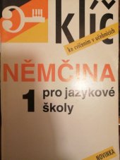 kniha Klíč ke cvičením v učebnici Němčina pro jazykové školy 1, IMPEX 1995