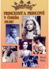 kniha Princezny a princové v českém filmu, Petrklíč 2006