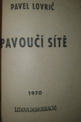 kniha Pavoučí sítě, Lidová demokracie 1970