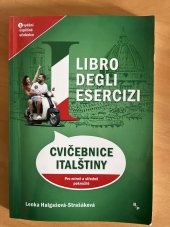 kniha Libro degli esercizi Cvičebnice italštiny, B & P 2019