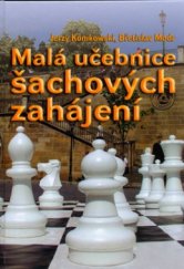 kniha Malá učebnice šachových zahájení, ŠACHinfo 2003