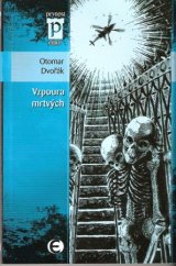 kniha Vzpoura mrtvých, Epocha 2009