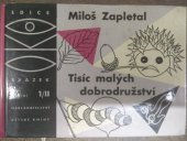 kniha Tisíc malých dobrodružství. 2. [díl], - Podzim - zima, SNDK 1961