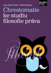kniha Chrestomatie ke studiu filosofie práva, Leges 2011