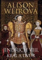 kniha Jindřich VIII. Král a dvůr, BB/art 2013
