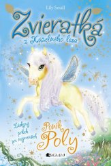 kniha Zvieratká z Kúzelného lesa – Poník Poly, Fragment 2023