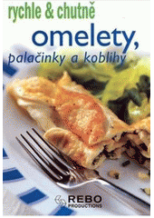 kniha Omelety, palačinky a koblihy, Rebo 2008