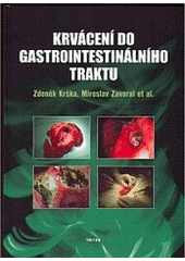 kniha Krvácení do gastrointestinálního traktu, Triton 2007