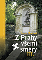 kniha Z Prahy všemi směry III., Nakladatelství Lidové noviny 2015