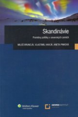 kniha Skandinávie [proměny politiky v severských zemích], Wolters Kluwer 2011