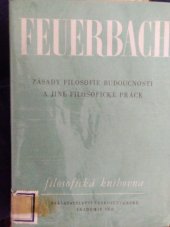 kniha Zásady filosofie budoucnosti a jiné filosofické práce, Československá akademie věd 1959