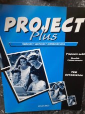 kniha Project Plus  pracovní sešit - Opakování + upevňování +prohlubování učiva, Oxford University Press 2010