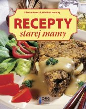 kniha Recepty starej mamy, Georg 2013