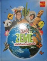 kniha Naše země - Báječná cesta za poznáním.  Sběratelské album, Penny Market 2012