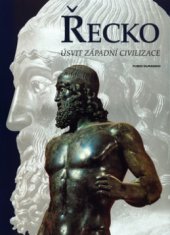 kniha Řecko úsvit západní civilizace, Rebo 1997