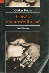 kniha Člověk v souhvězdí tísně Pavol Karvay, ETC 1997