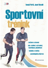 kniha Sportovní trénink, Grada 2010