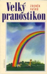 kniha Velký pranostikon, Academia 1998