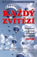 kniha Každý zvítězí inspirace z pozadí příběhu společnosti RE/MAX, ABC Develop 2009