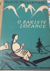 kniha O zakleté Lúčance, SNDK 1958