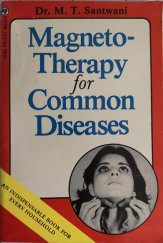 kniha Magneto - Therapy for Common Diseases An Indispensable Book for Every Household, Hind Pocket Brooks Ltd 1982