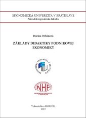 kniha Základy didaktiky podnikovej ekonomiky, Vydavateľstvo EKONÓM 2025
