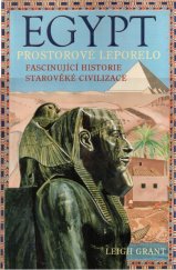 kniha Egypt prostorové leporelo : fascinující historie starověké civilizace, Svojtka & Co. 2008