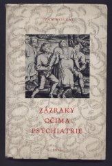 kniha Zázraky očima psychiatrie, SNPL 1959