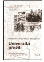 kniha Univerzita přežití osvětová a kulturní činnost v terezínském ghettu 1941-1945, G plus G 2002