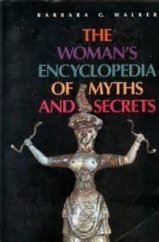 kniha The Woman´s Encyclopedia of Myths and Secrets, Harper & Row 1983