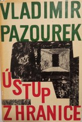 kniha Ústup z hranice, Krajské nakladatelství 1963