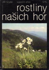 kniha Rostliny našich hor kapesní atlas, Státní pedagogické nakladatelství 1983