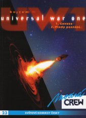 kniha Universal War One 1. Geneze - 2. Plody poznání, Crew 2022