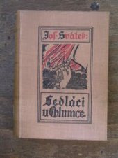 kniha Sedláci u Chlumce román z dob Marie Terezie, F. Topič 1926
