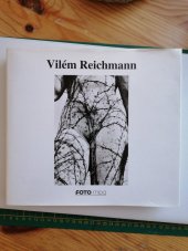 kniha Vilém Reichmann , Foto Mida 1994