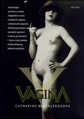 kniha Vagina [otvírání Pandořiny skříňky], Triton 2005
